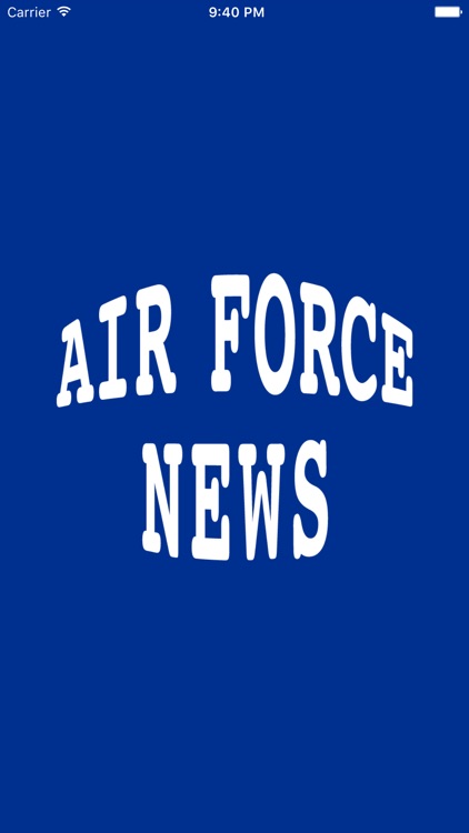 Air Force News - A News Reader for Members, Veterans, and Family of the US Air Force