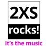 2XS Rocks! It's The Music!