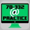 Practice Test Engine to study Microsoft 70-332