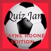 Quiz Jam - Wayne Rooney Edition