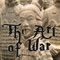 The Art of War is one of the oldest and most successful books on military strategy