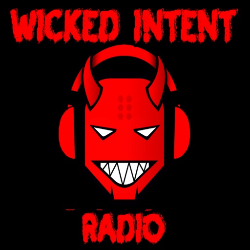 Wicked Intent Radio.