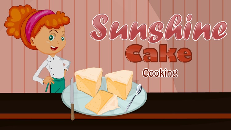 Sunshine Cake Cooking