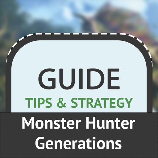 Guide for Monster Hunter Generations iOS App