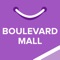 Boulevard Mall, powered by Malltip
