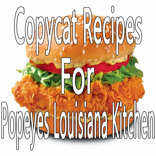 Copycat Recipes For Popeyes Louisiana Kitchen icon
