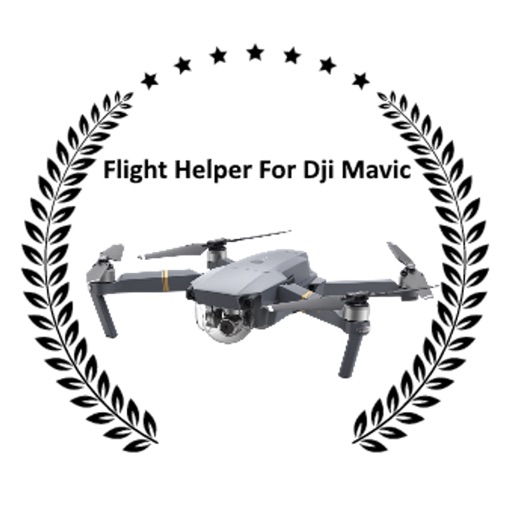 Flight Helper For DJI Mavic iOS App