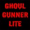 Ghoul Gunner Lite