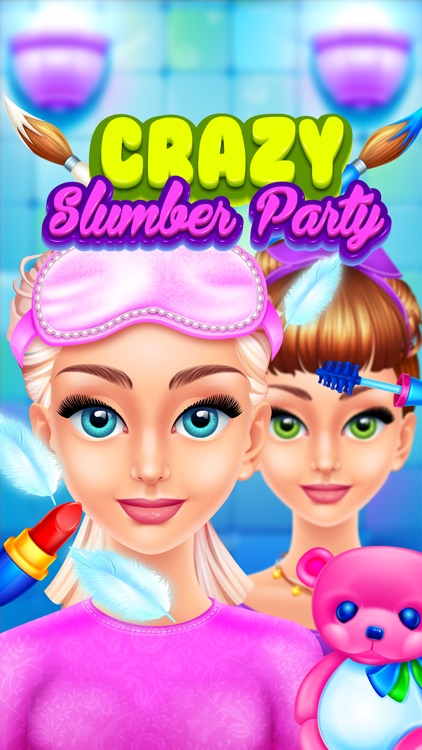 Crazy Slumber Party - Makeup, Face Paint, Dressup, Spa and Makeover - Girls Beauty Salon Games