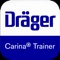 Have you ever operated a Dräger Carina ventilator