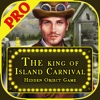 The king of Island Carnival - Pro Hidden Object