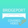 Bridgeport Covered Video Lite