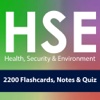 EHS,  Environment, Health & Security (HSE): 2200 Flashcards, Notes & Quiz