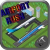 Rush The Airport