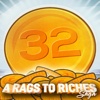 32 Rags To Riches
