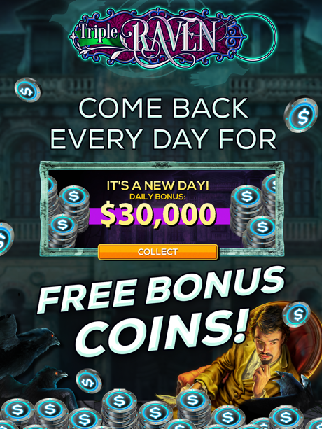 Cheats for Triple Raven: FREE Vegas Slot Game