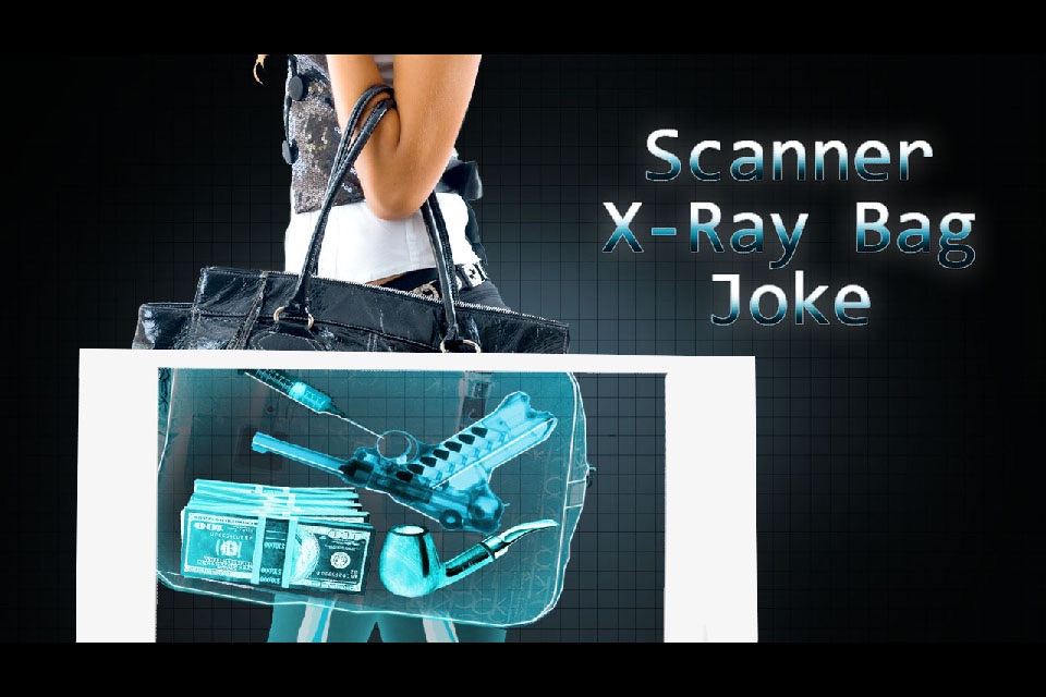 Scanner X-Ray Bag Joke screenshot 2