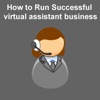 All about How to run successful virtual assistant business