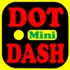 Dot Dash Mini