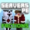 Factions Multiplayer for Minecraft PE not only features the best Factions servers online, but also the easiest way to connect to Factions Multiplayer