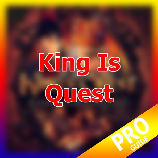 PRO - King Is Quest Chapter 2 Rubble Without A Cause Game  Version Guide icon
