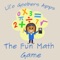 The Fun Math Game is a simple, fun app that will help hone the math skills of children of all ages