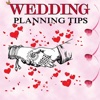New Wedding Planning Tips - Free Tips for Wedding