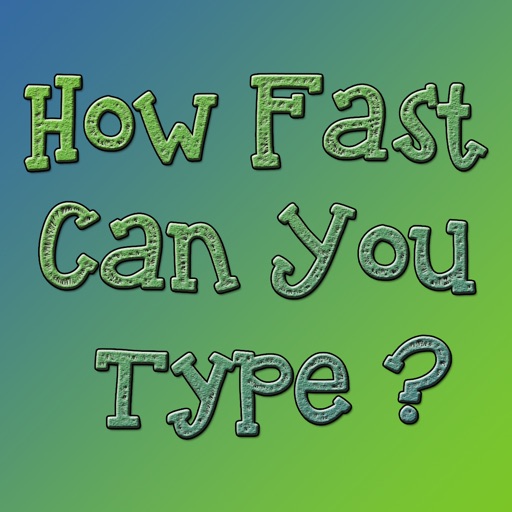 How Fast Can You Type ? Dude, Improve Your Typing Speed icon