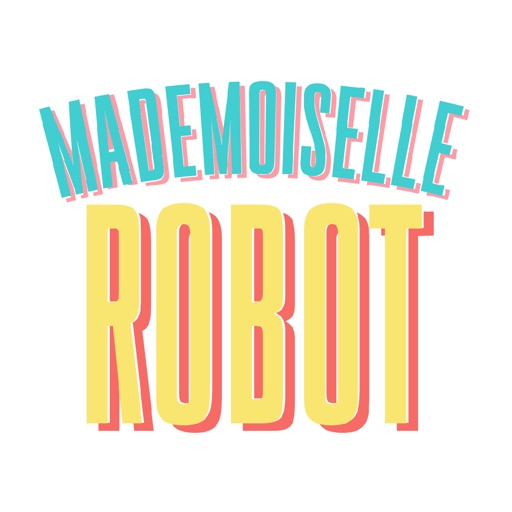 Mademoiselle Robot