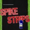 Spike Strips