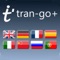 +++ tran-go+ THE 8-IN-1 INNOVATIVE CUSTOMISABLE TRAVEL DICTIONARY FOR ALL POPULAR MOBILE PLATFORMS +++