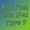 How Fast Can You Type ? Dude, Improve Your Typing Speed