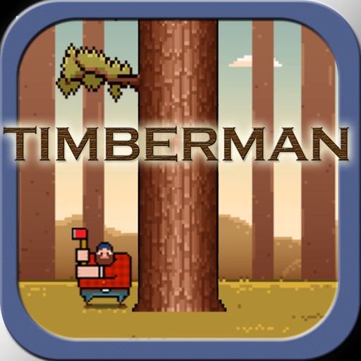 Timberman - The Wood Cutter iOS App