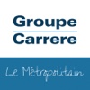 Groupe Carrere - Le métropolitain
