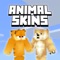 Animal Skins for Mine...