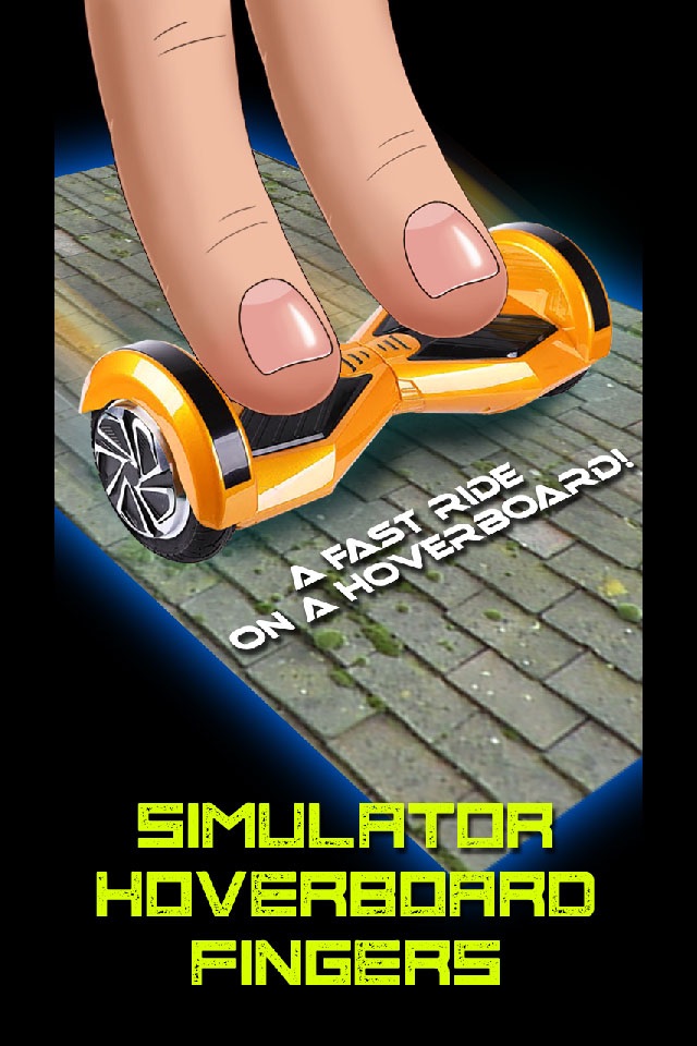 Simulator Hoverboard Fingers screenshot 3