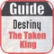 Here is the ultimate Guide for Destiny The Taken King