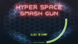 Game screenshot Hyper Space Smash Gun (on TV) mod apk