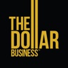 The Dollar Business