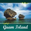 Guam Island Tourism Guide