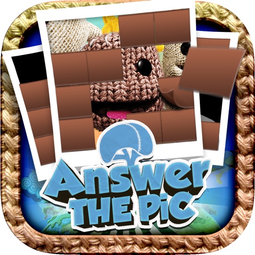 Answers The Pics Trivia Reveal Photo Games - "Little Big Planet edition"