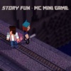 Story Fun - MC Mini Game