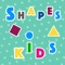 Basic Shapes for Kids
