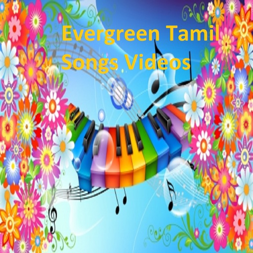 Evergreen Tamil Songs Videos