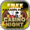 FREE Amazing Slots! CASINO NIGHT - Today FREE