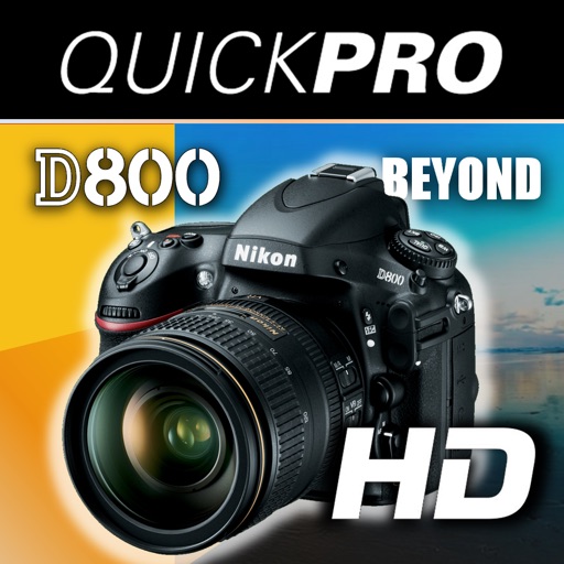 Nikon D800 Beyond the Basics from QuickPro HD