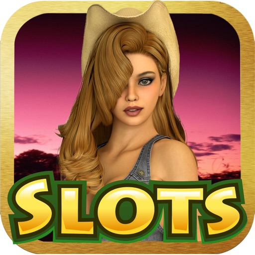 Cowboy Beatiful Girl - Luxury Casino Slot Machine with Mega Fun Themes Free Games iOS App