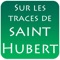 Sur les traces de Saint-Hubert