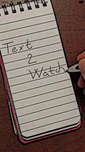 Text 2 Watch