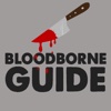 Game Guide For Bloodborne (Unofficial Edition)